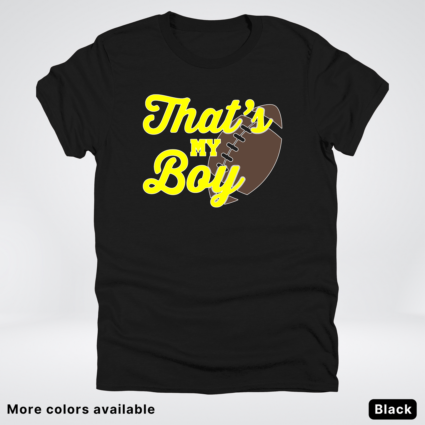 That's My Boy - Yellow Design - Football - T-Shirt