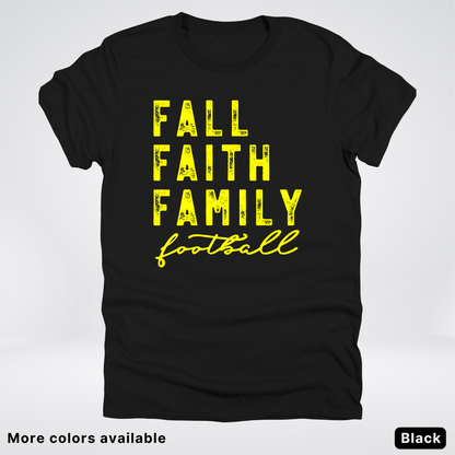 Fall Faith Family – Yellow Design - Football - T-Shirt