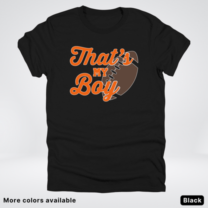 That's My Boy - Orange Design - Football - T-Shirt