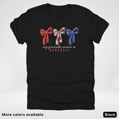 My Favorite Season Is Baseball – Red White Blue Bow Graphic T-Shirt
