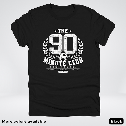 The 90 Minute Club Side Line Division – T-Shirt