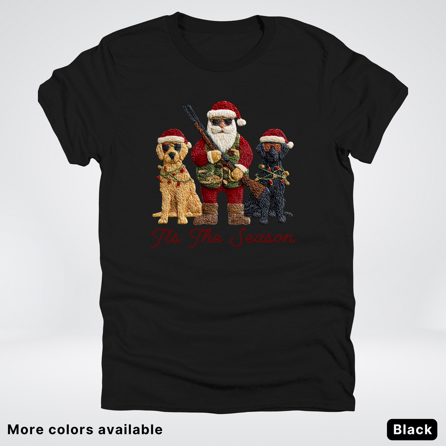 Tis The Season Hunting Santa Hook Yard Faux - T-Shirt