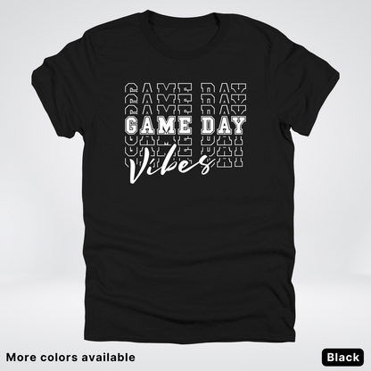 Game Day Vibes Stacked - White Design - T-Shirt