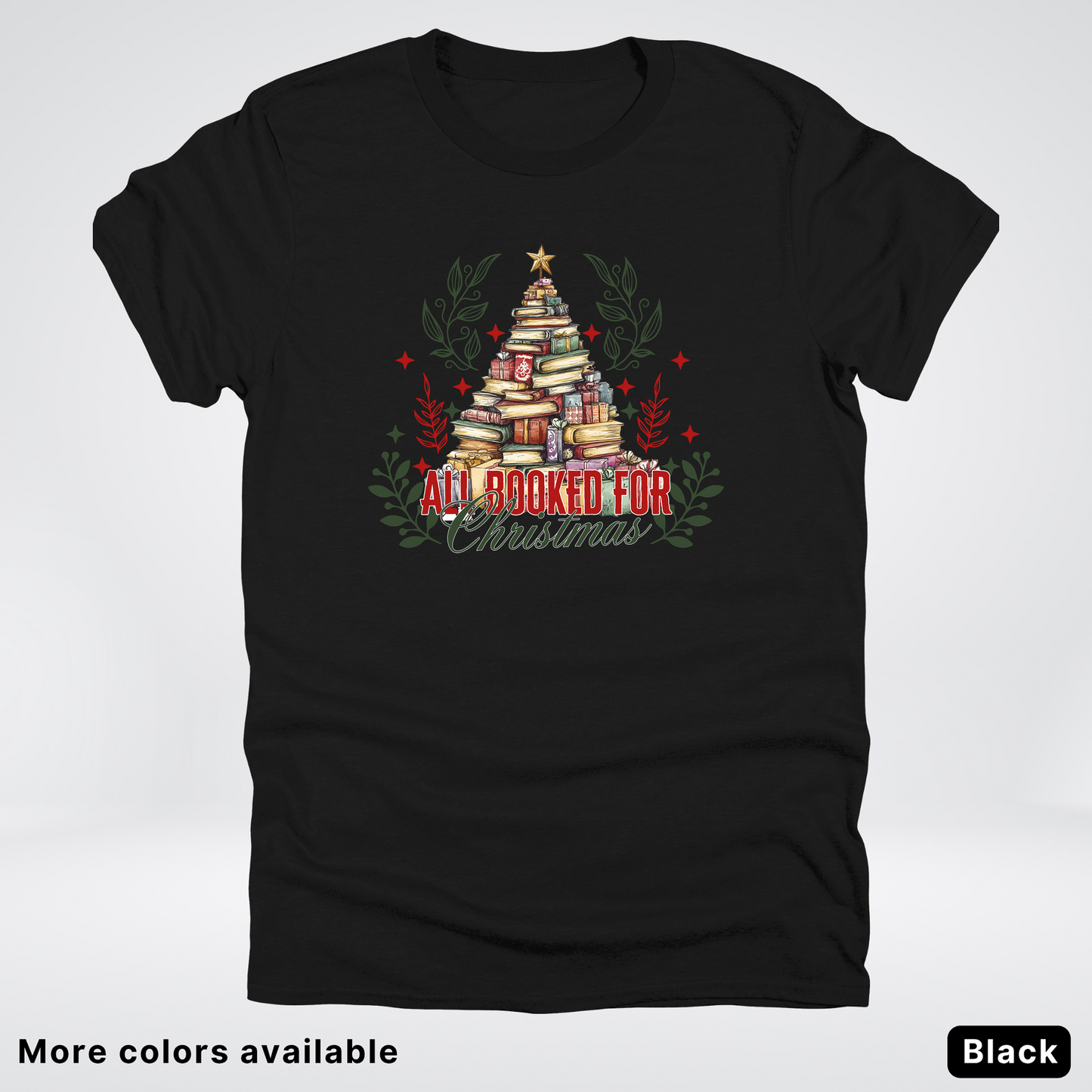 All Booked For Christmas - T-Shirt