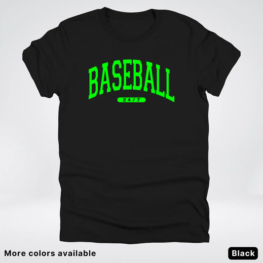 Baseball 24/7 – Green Design - T-Shirt