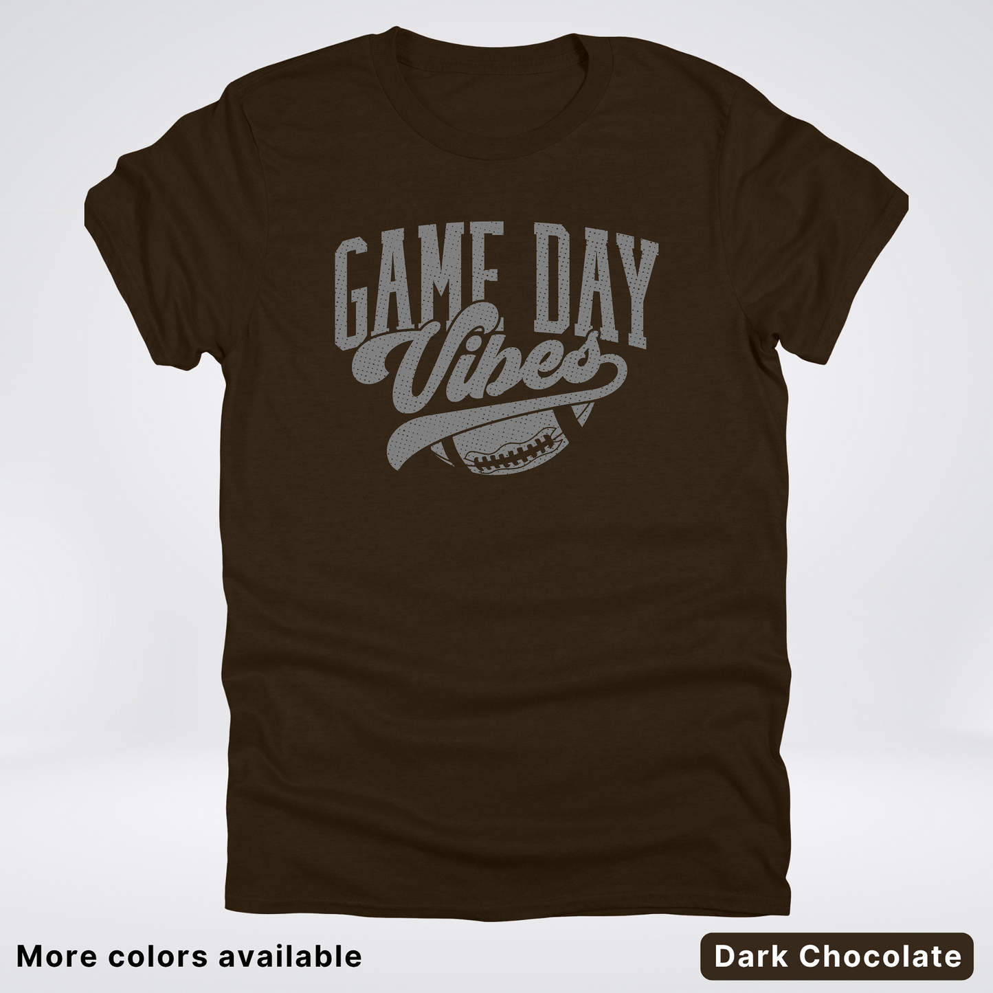 Game Day Vibes - Gray Design - Football T-Shirt