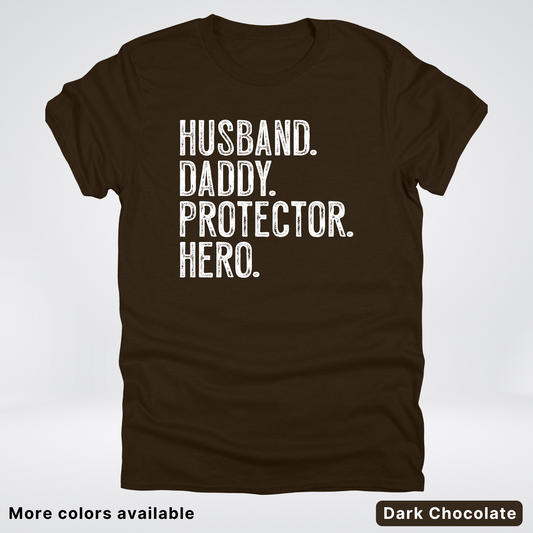 Husband Daddy Protector Hero - White Design – Father’s Day T-Shirt