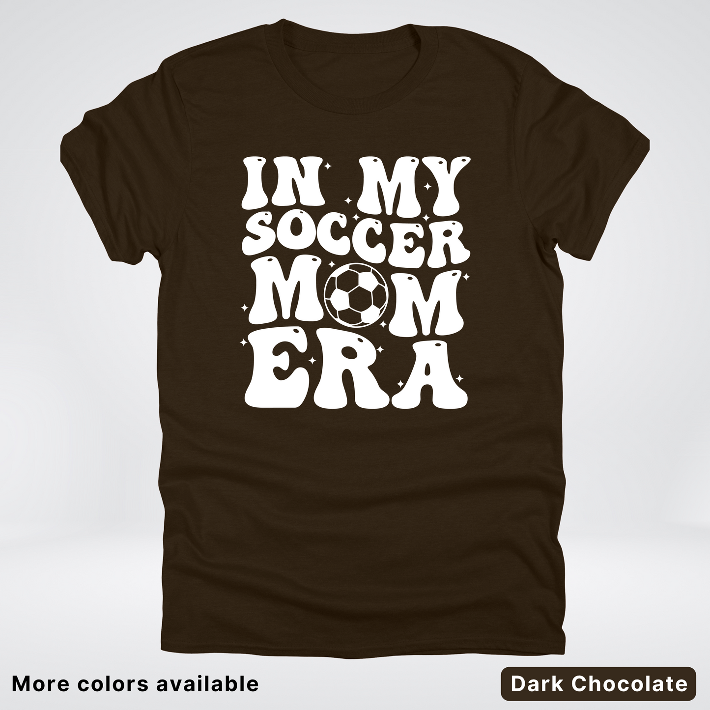 In My Soccer Mom Era T-Shirt
