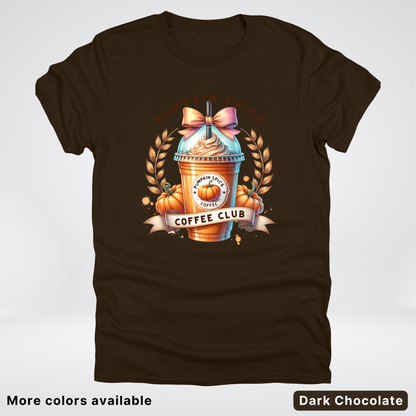 Pumpkin Spice Coffee Club - T-Shirt