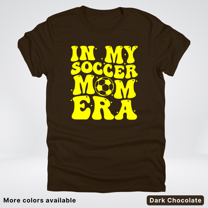 In My Soccer Mom Era – Yellow Design - T-Shirt
