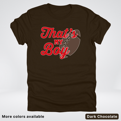 That's My Boy - Red Design - Football - T-Shirt