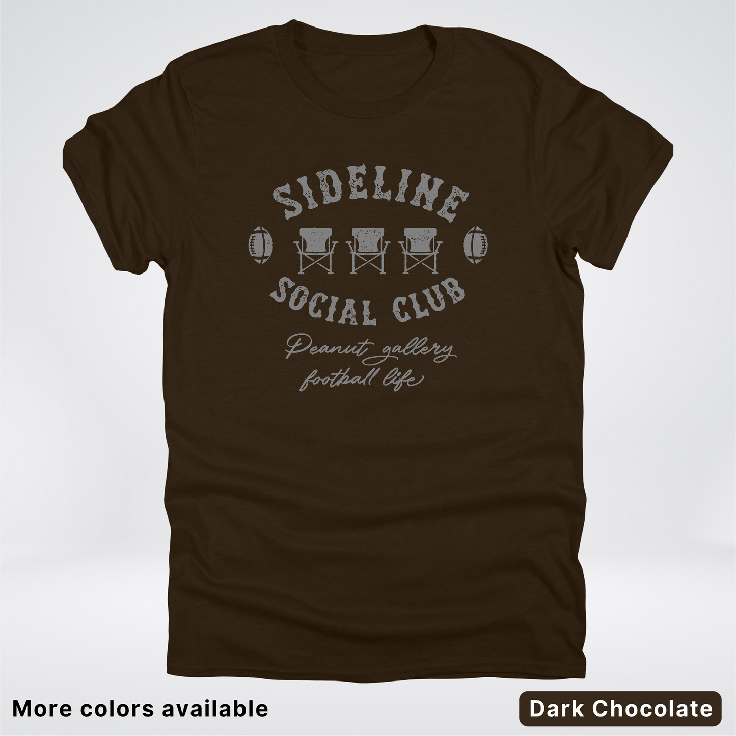 Sideline Social Club Peanut Gallery Football Life - Gray Design - T-Shirt