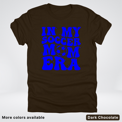 In My Soccer Mom Era – Blue Design - T-Shirt