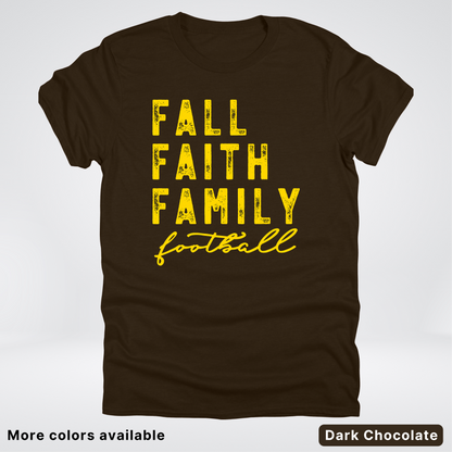 Fall Faith Family – Gold Design - Football - T-Shirt