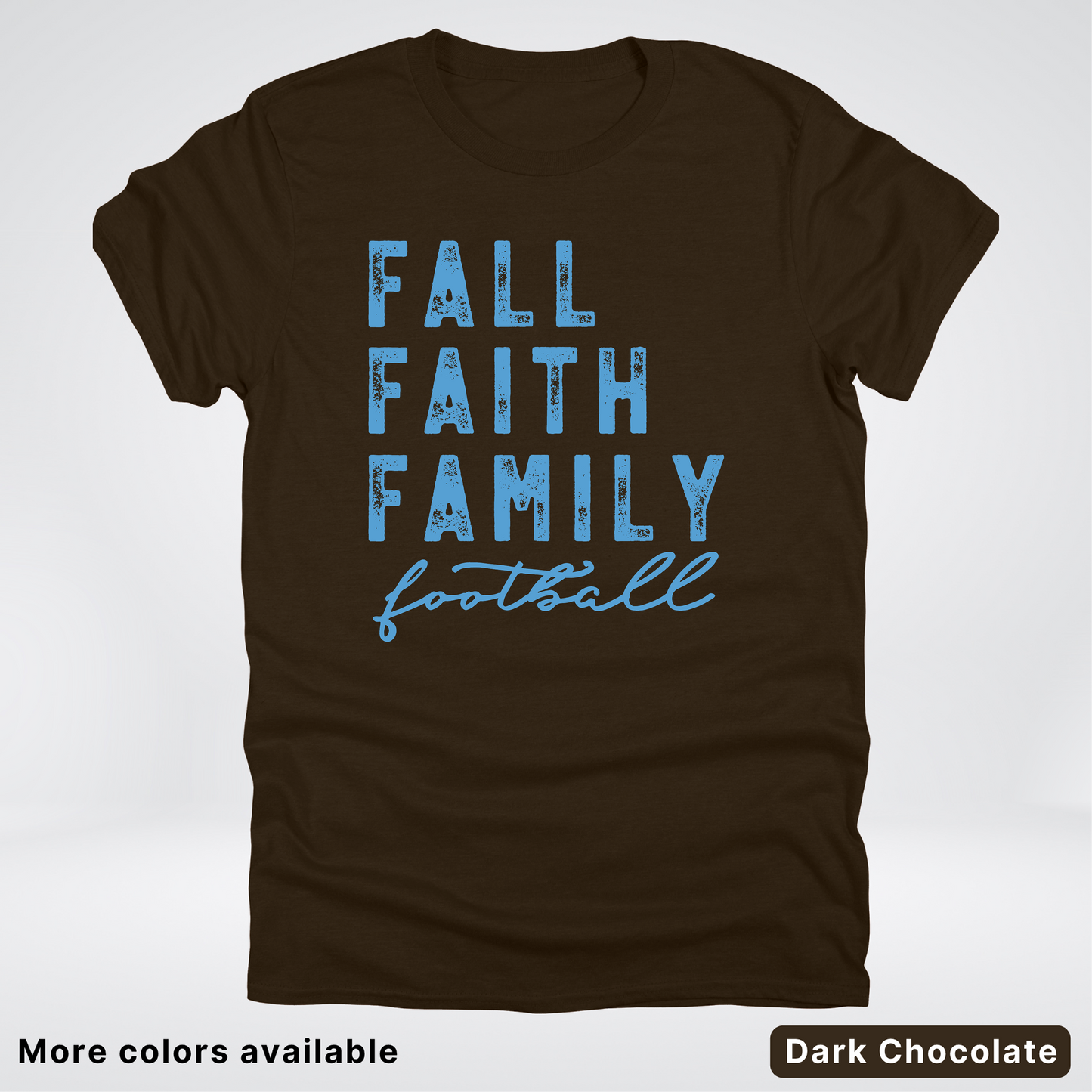 Fall Faith Family – Light Blue Design - Football - T-Shirt