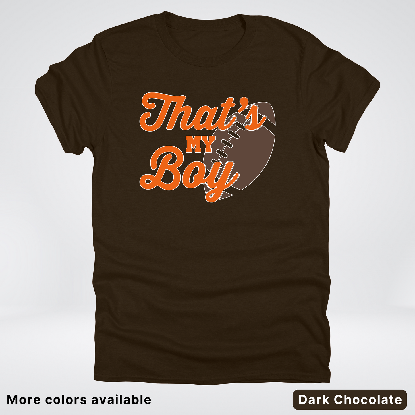 That's My Boy - Orange Design - Football - T-Shirt