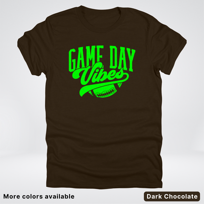 Game Day Vibes - Green Design - Football - T-Shirt