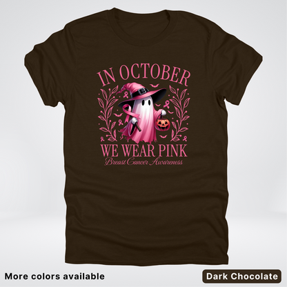 In October We Wear Pink Halloween Breast Cancer Awareness - T-Shirt