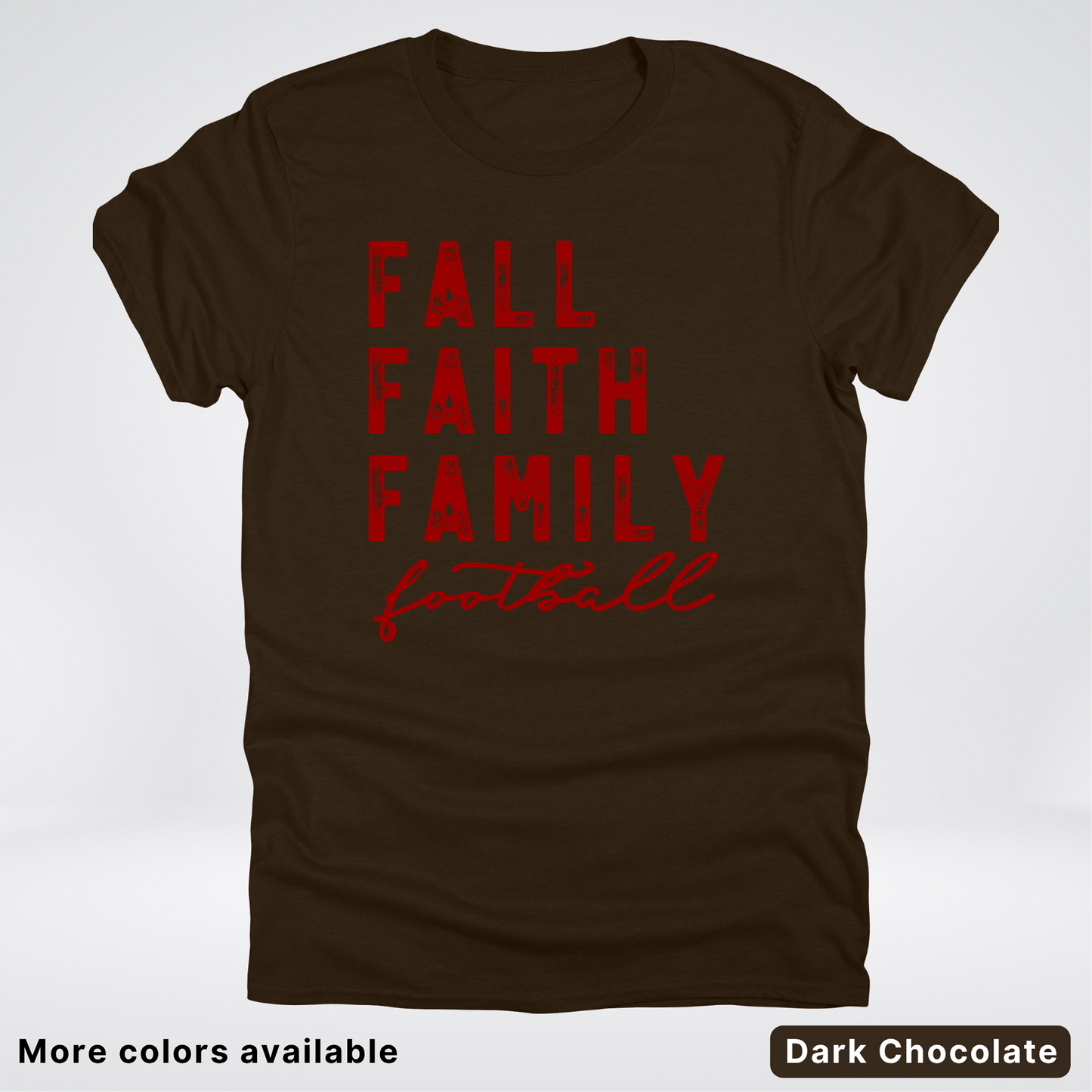Fall Faith Family – Maroon Design - Football - T-Shirt