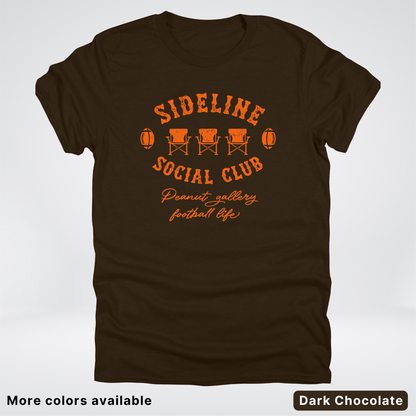 Sideline Social Club Peanut Gallery Football Life – Orange Design - T-Shirt