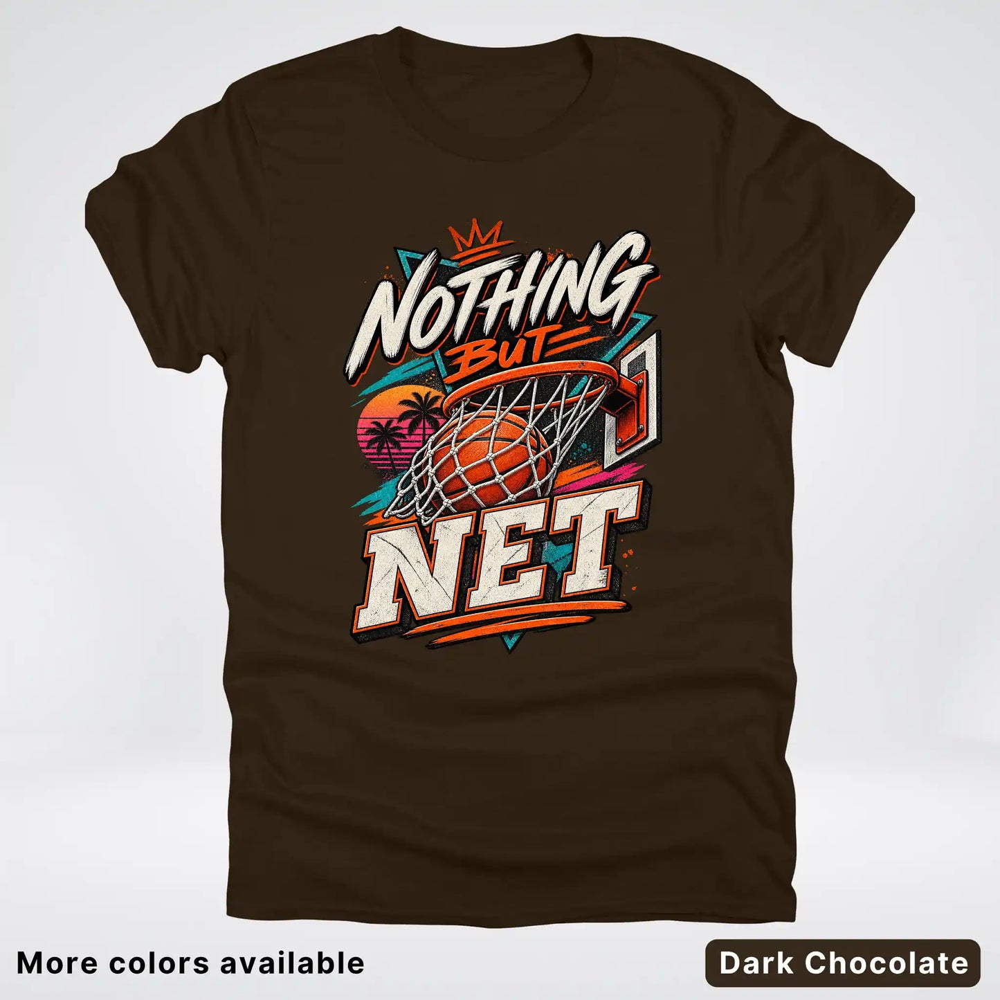 Nothing But Net – Retro Basketball T-Shirt