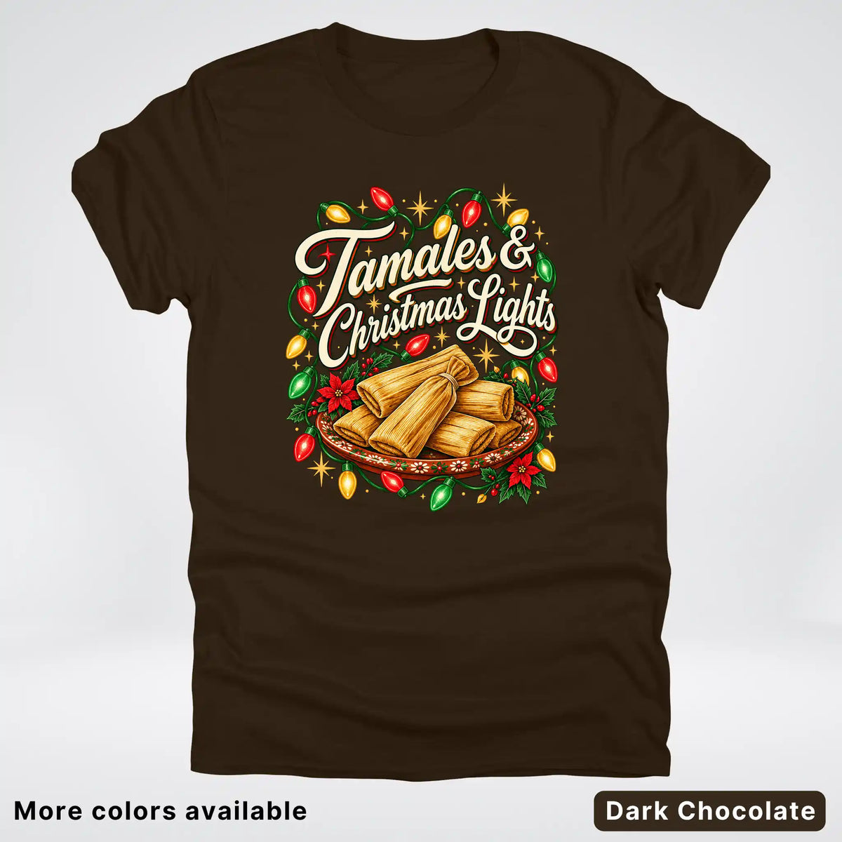 Tamales & Christmas Lights T-Shirt