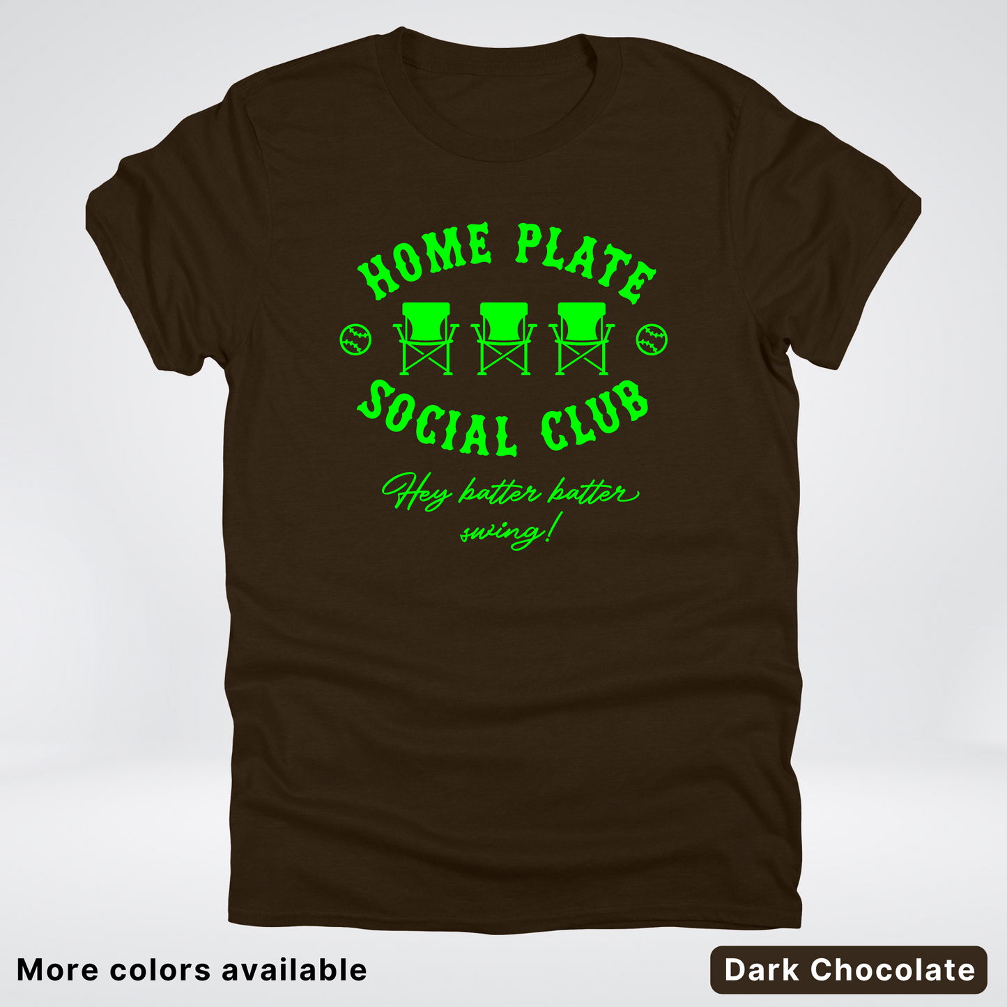 Home Plate Social Club – Green Design - T-Shirt