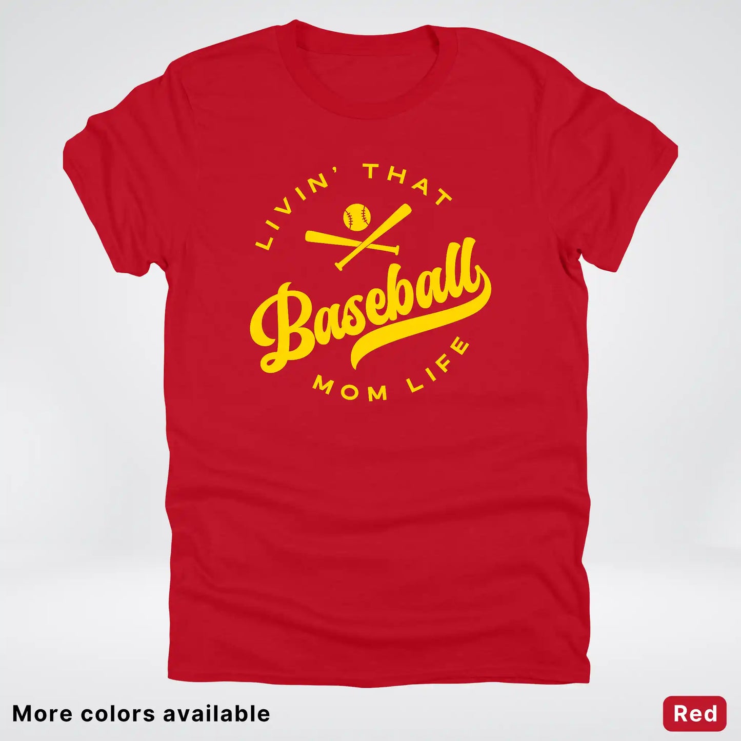 Livin' That Baseball Mom Life - Gold Design - T-Shirt