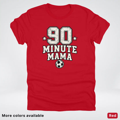 90 Minute Mama – Vintage Soccer Mom – T-Shirt