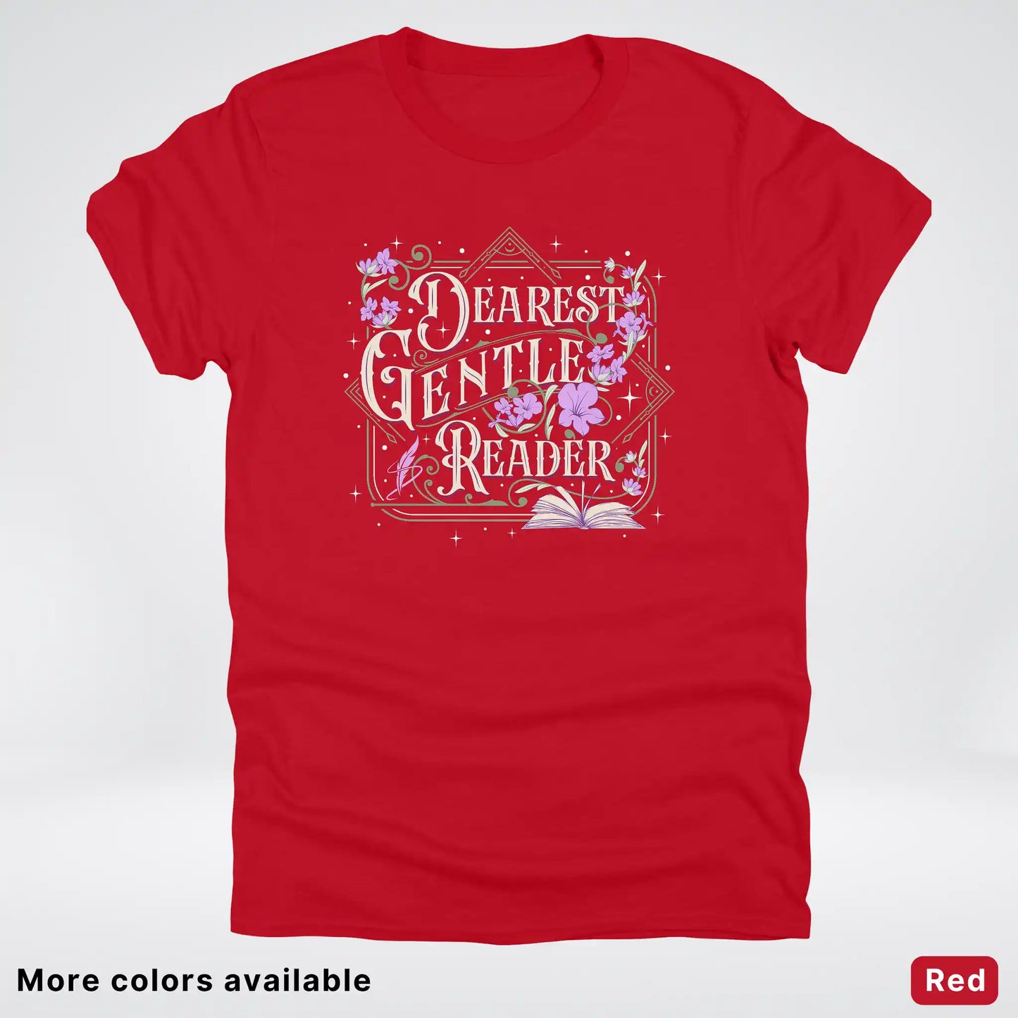 Dearest Gentle Reader – Vintage Floral Book Lover Graphic - T-Shirt