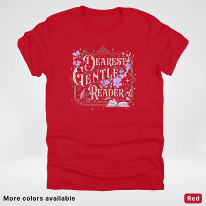 Dearest Gentle Reader – Vintage Floral Book Lover Graphic - T-Shirt
