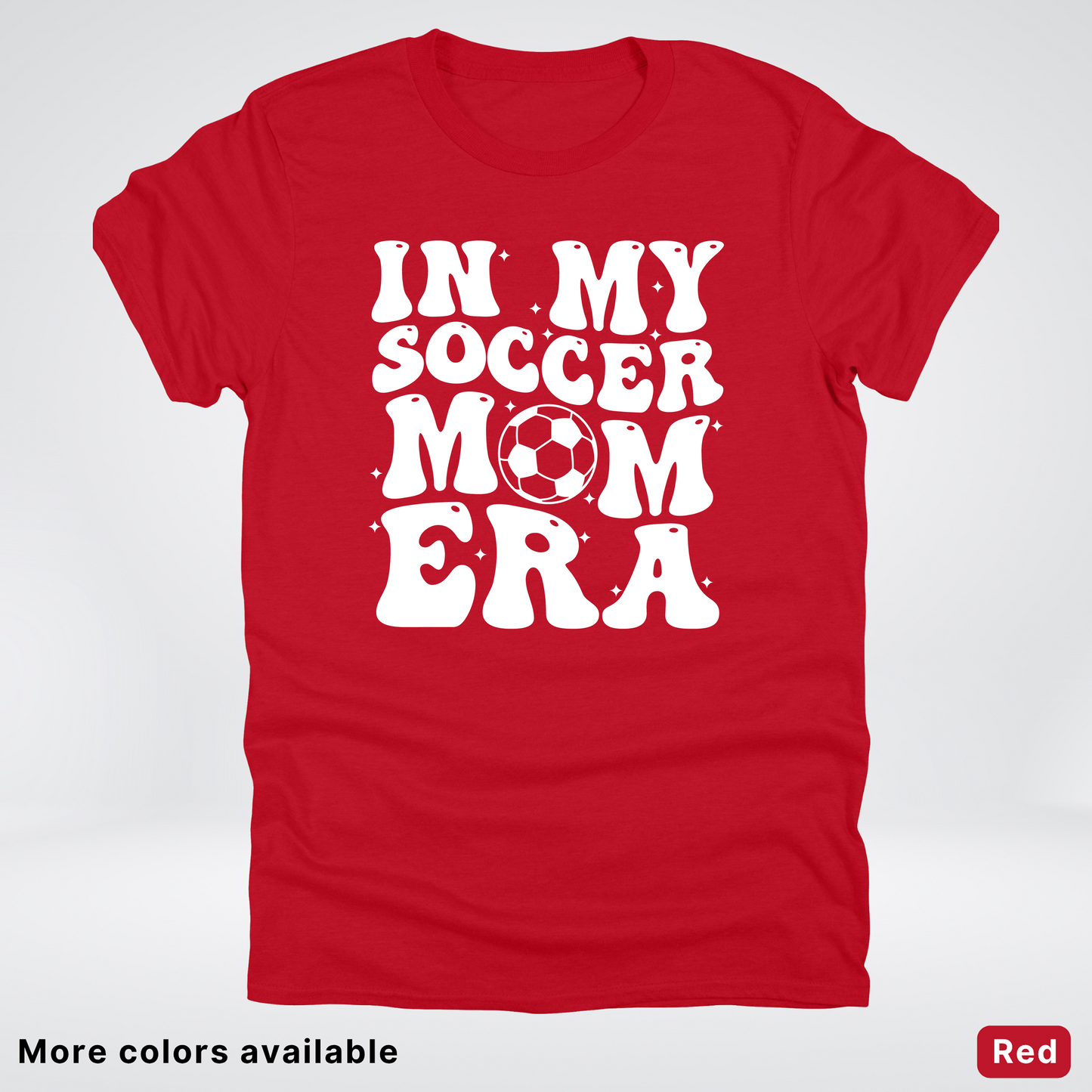 In My Soccer Mom Era T-Shirt