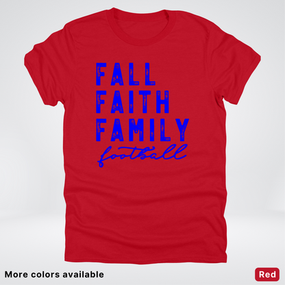 Fall Faith Family – Blue Design - Football - T-Shirt