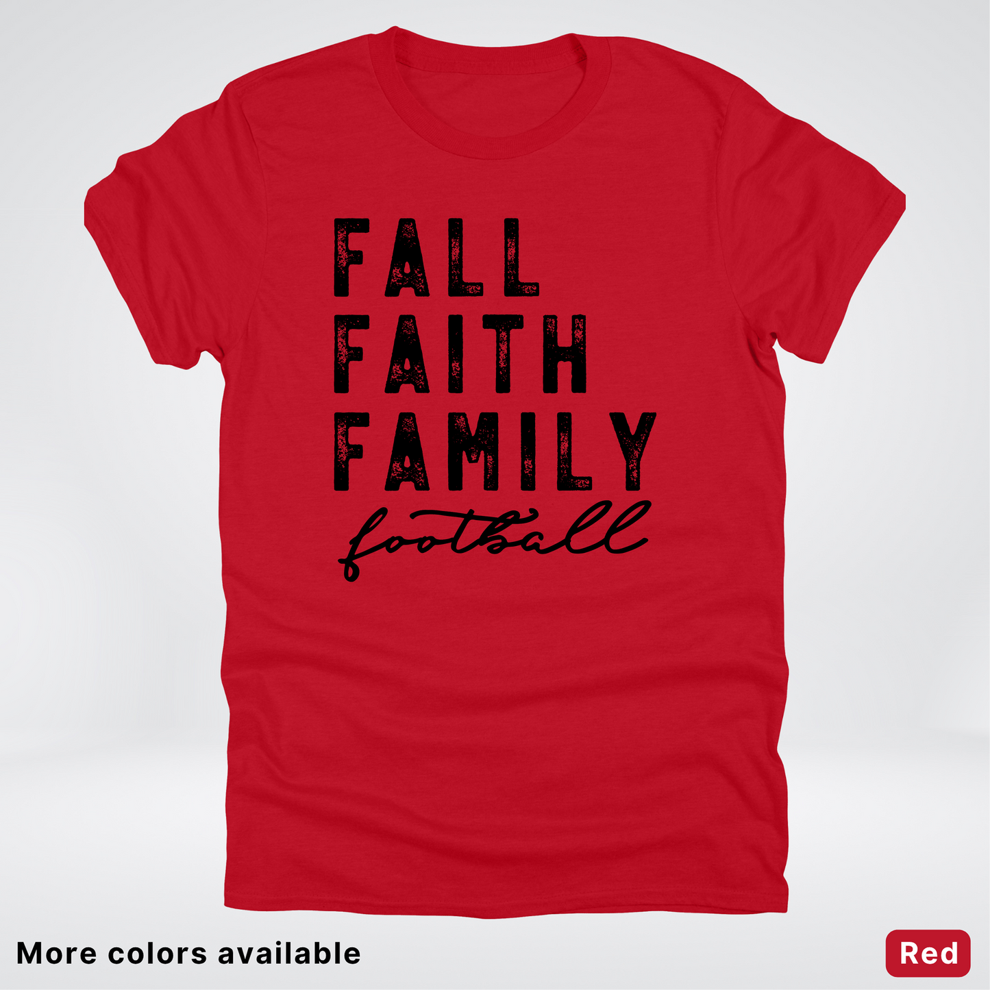 Fall Faith Family – Black Design - Football - T-Shirt