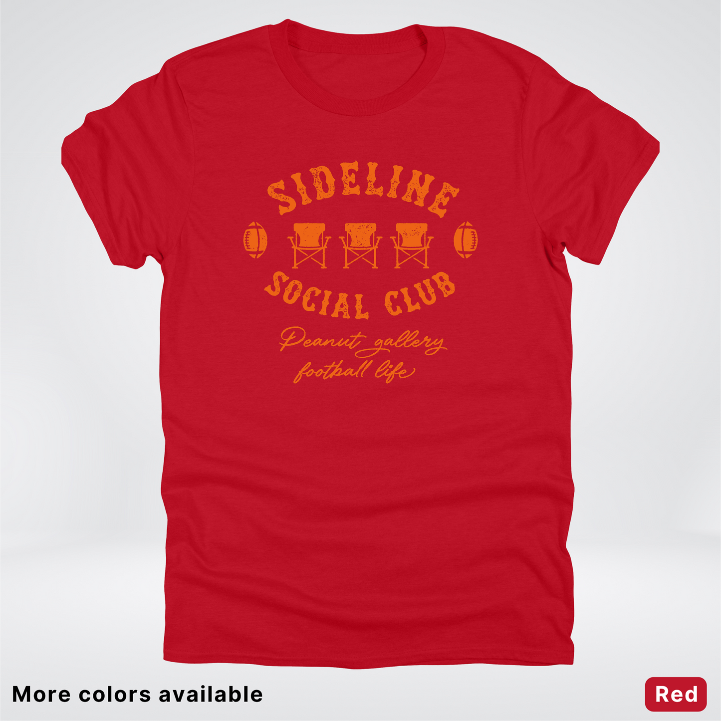 Sideline Social Club Peanut Gallery Football Life – Orange Design - T-Shirt