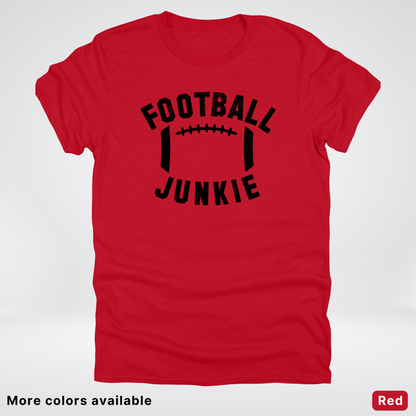 Football Junkie – Black Design - T-Shirt