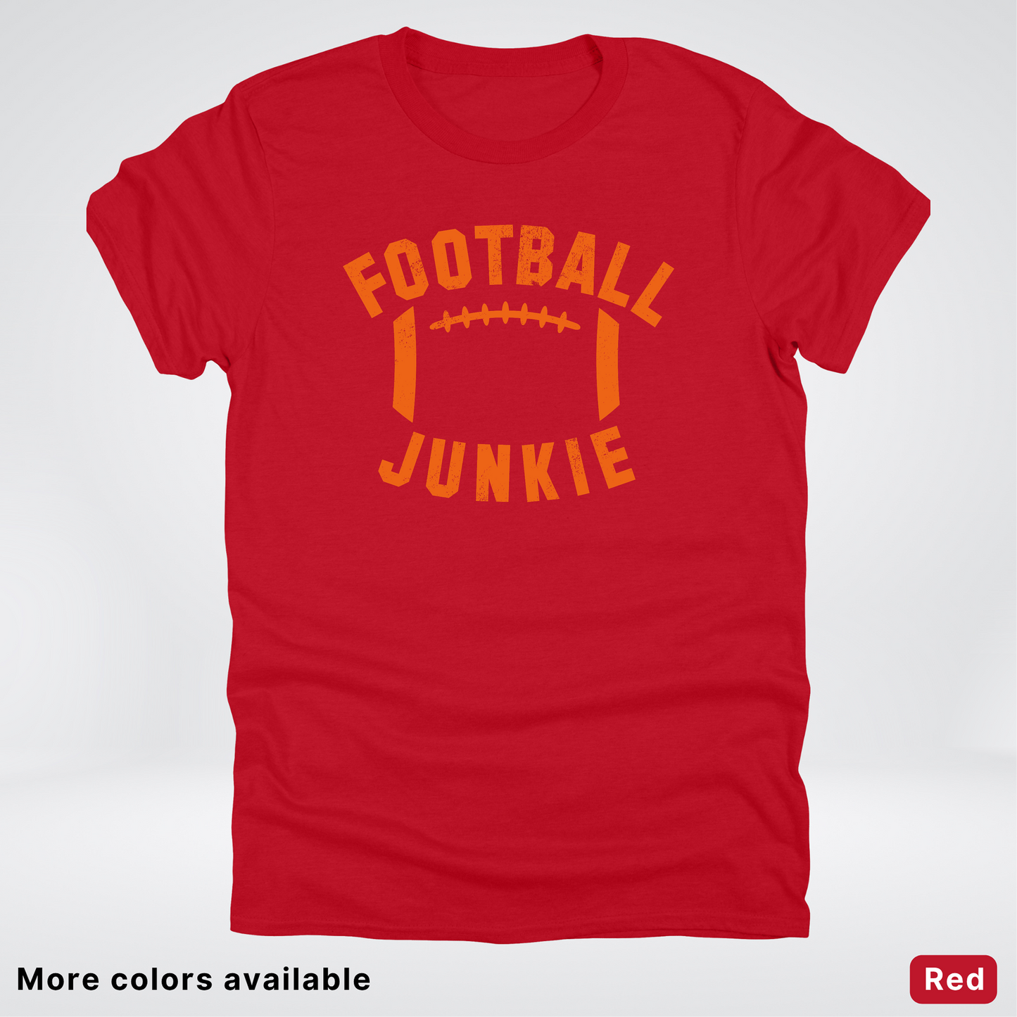 Football Junkie – Orange Design - T-Shirt