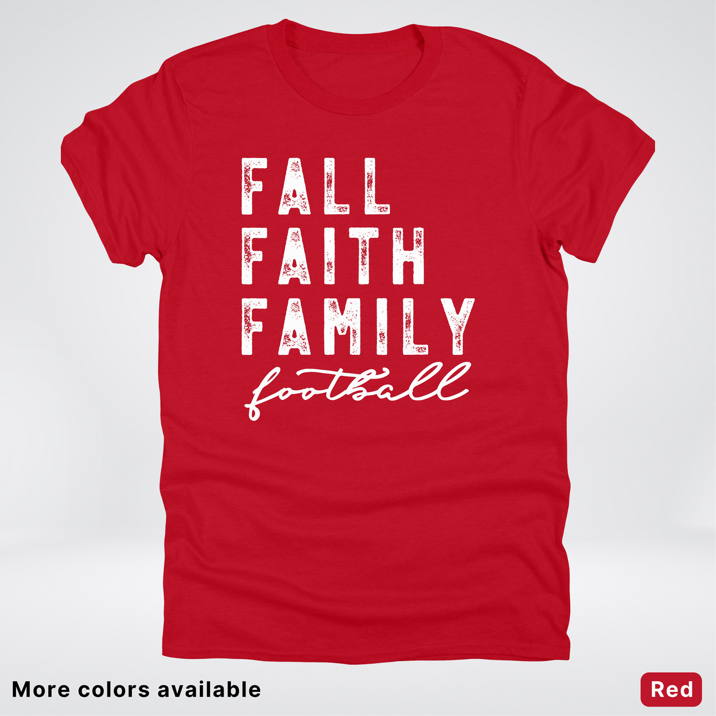 Fall Faith Family – White Design - Football - T-Shirt