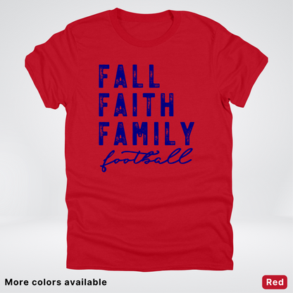 Fall Faith Family – Navy Design - Football - T-Shirt