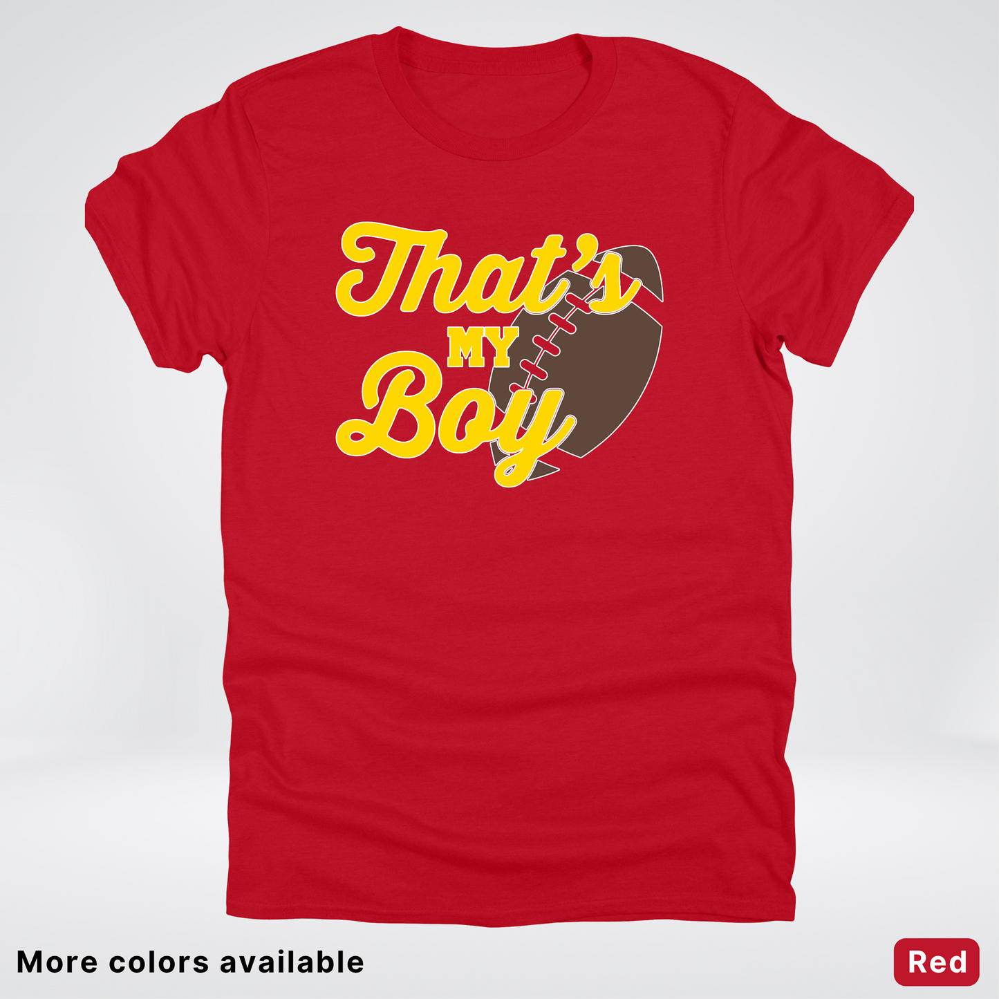 That's My Boy - Gold Design - Football - T-Shirt