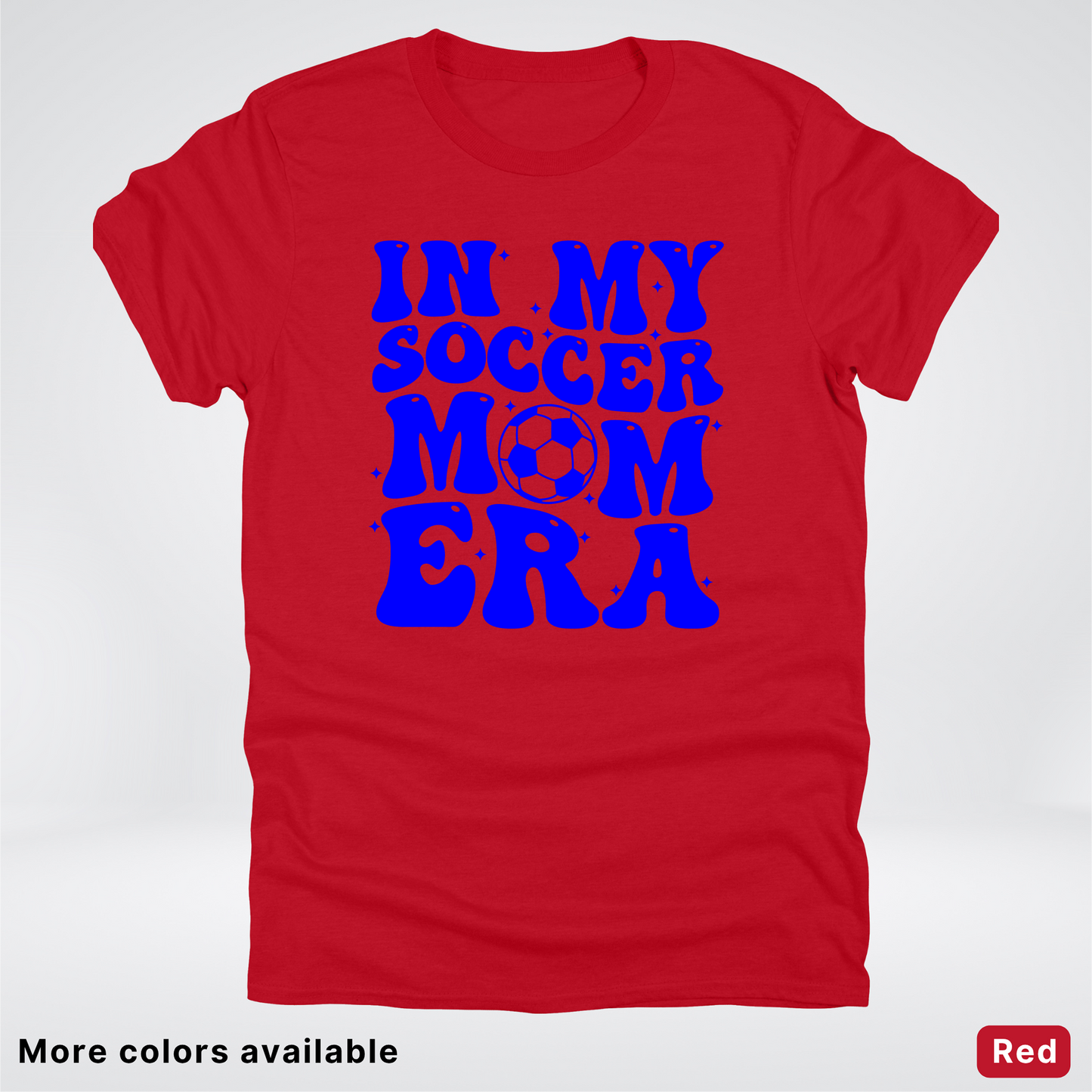 In My Soccer Mom Era – Blue Design - T-Shirt