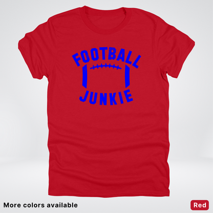 Football Junkie – Blue Design - T-Shirt