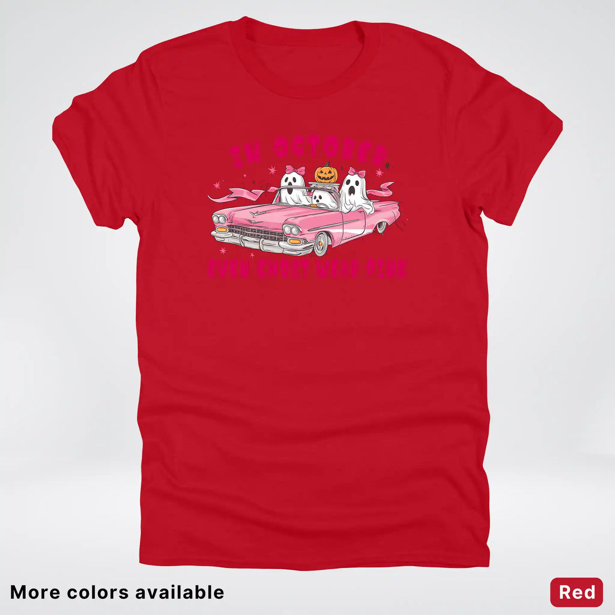 In October Even Ghost Wear Pink Breast Cancer Awareness  T-Shirt