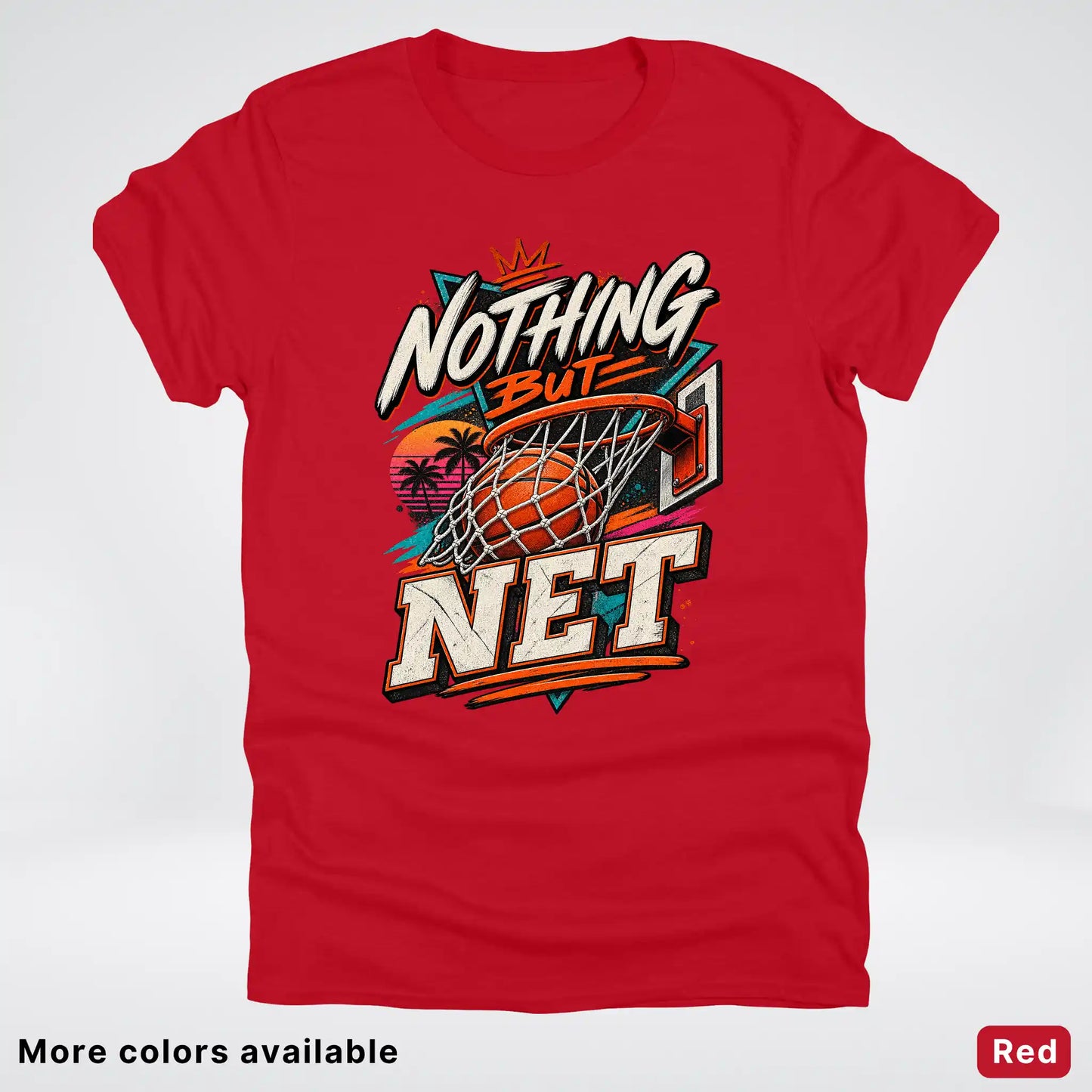 Nothing But Net – Retro Basketball T-Shirt
