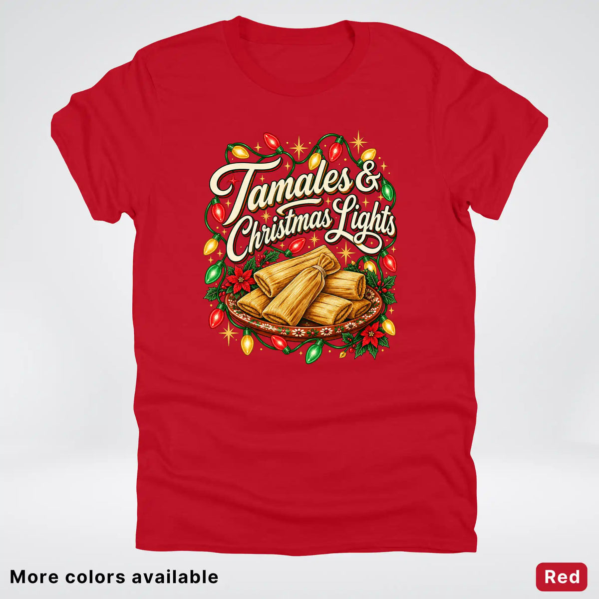 Tamales & Christmas Lights T-Shirt
