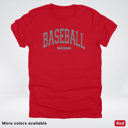 Baseball 24/7 – Gray Design - T-Shirt