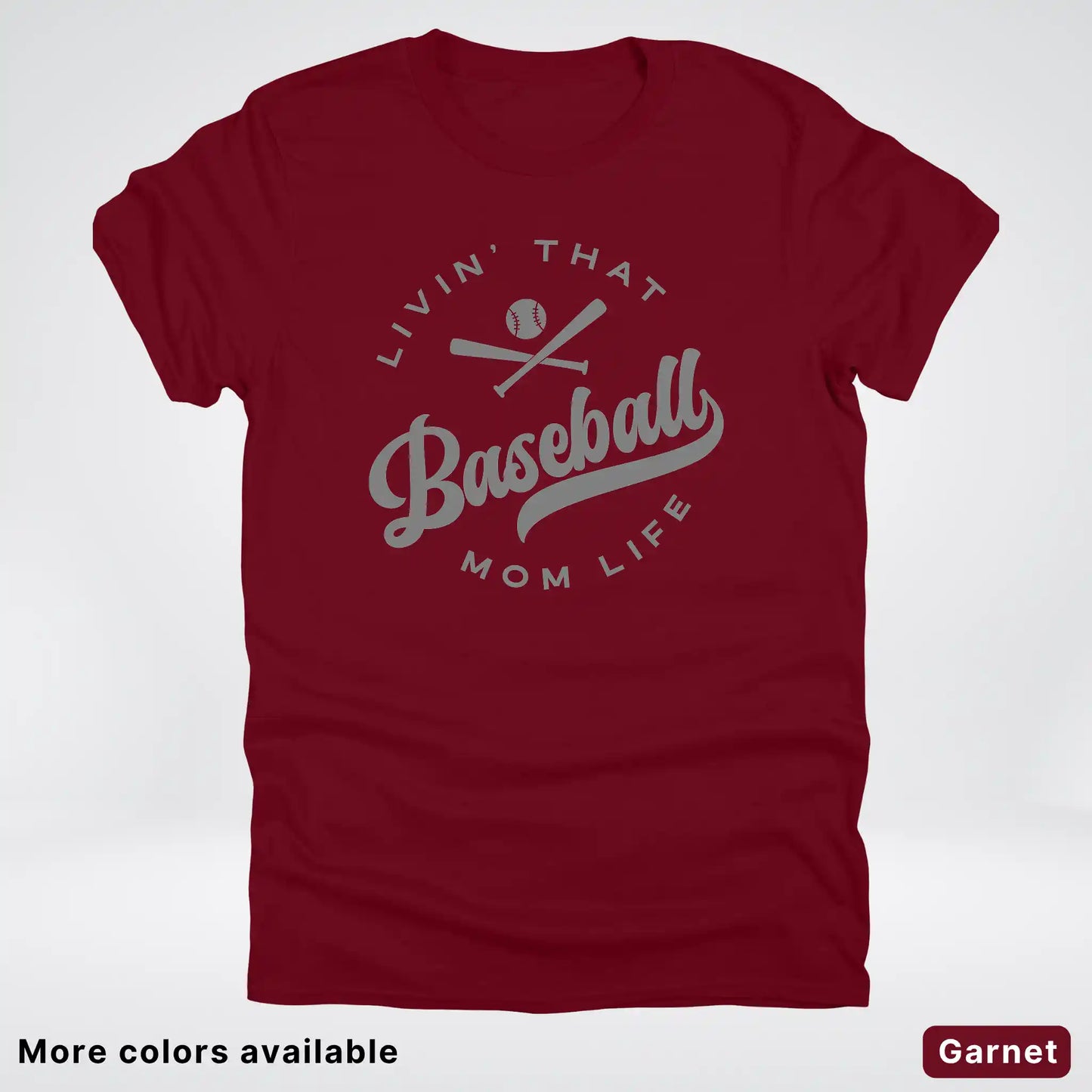 Livin' That Baseball Mom Life - Gray Design - T-Shirt