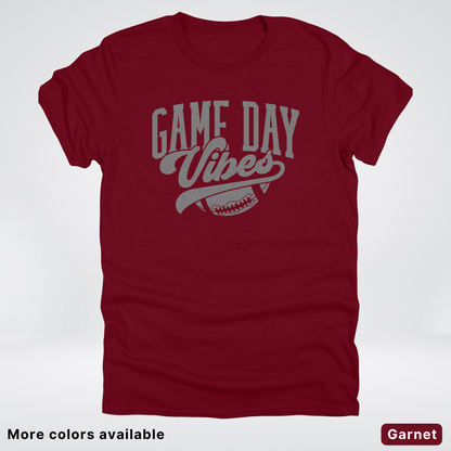 Game Day Vibes - Gray Design - Football T-Shirt