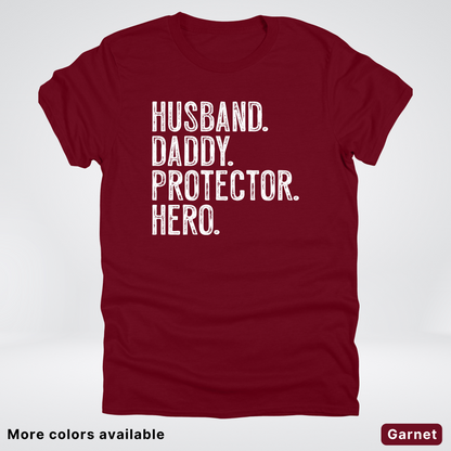 Husband Daddy Protector Hero - White Design – Father’s Day T-Shirt