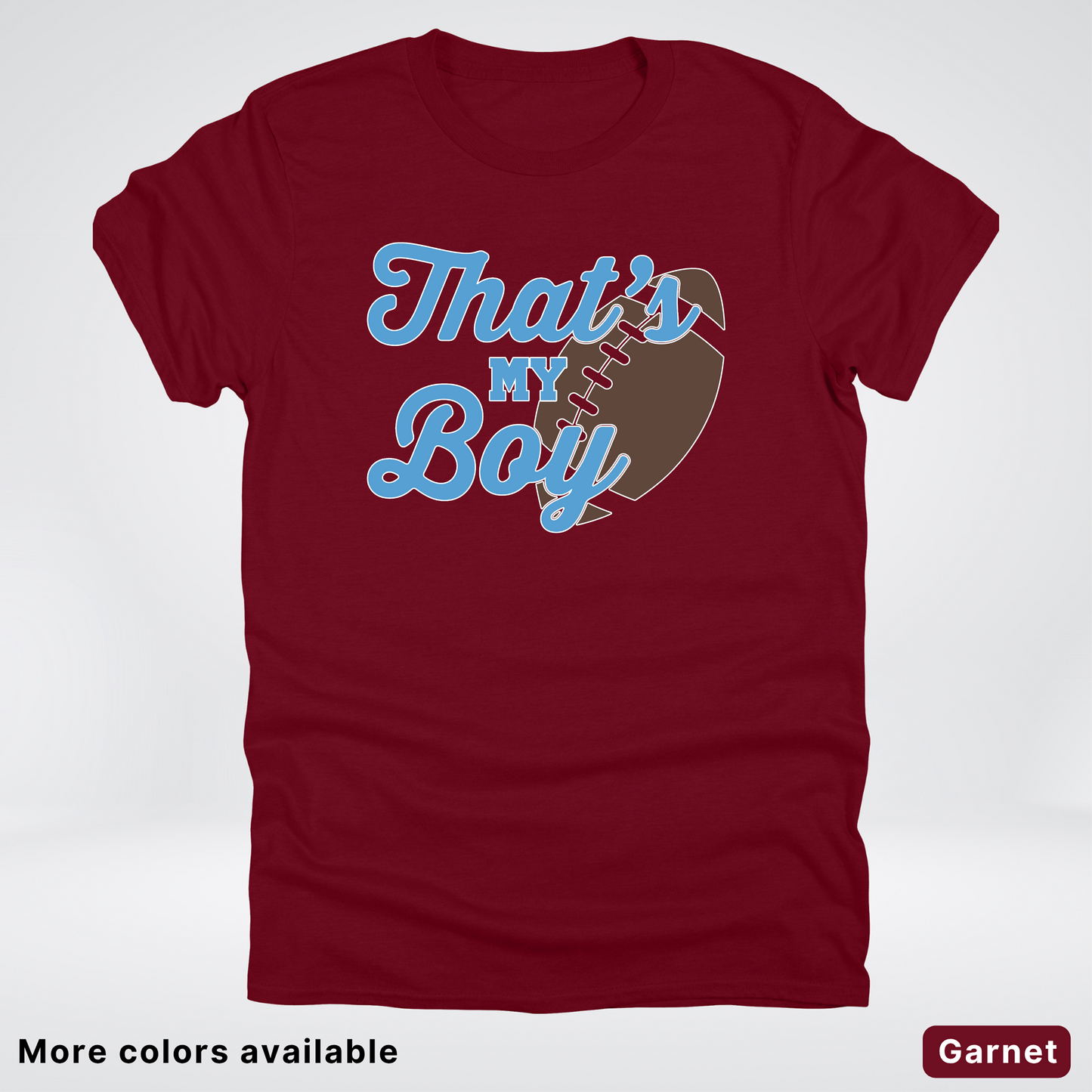 That's My Boy - Light Blue Design - Football - T-Shirt